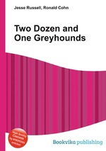 Two Dozen and One Greyhounds