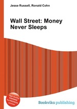 Wall Street: Money Never Sleeps