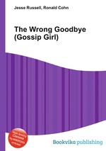 The Wrong Goodbye (Gossip Girl)