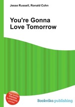 You`re Gonna Love Tomorrow