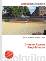 Chester Roman Amphitheatre