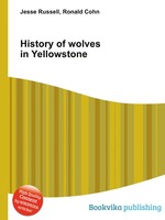 History of wolves in Yellowstone