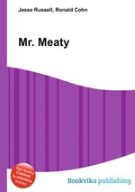 Mr. Meaty