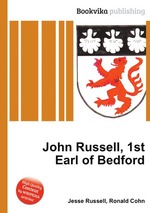 John Russell, 1st Earl of Bedford