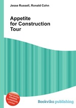 Appetite for Construction Tour