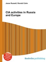 CIA activities in Russia and Europe