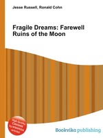 Fragile Dreams: Farewell Ruins of the Moon