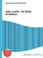 John Leslie, 1st Duke of Rothes