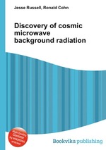 Discovery of cosmic microwave background radiation