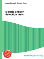 Malaria antigen detection tests