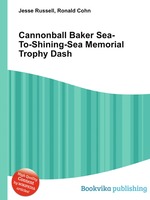 Cannonball Baker Sea-To-Shining-Sea Memorial Trophy Dash