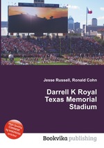 Darrell K Royal     Texas Memorial Stadium