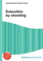 Execution by shooting