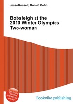 Bobsleigh at the 2010 Winter Olympics     Two-woman