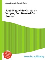 Jos Miguel de Carvajal-Vargas, 2nd Duke of San Carlos