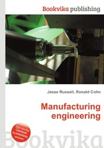 Manufacturing engineering