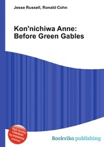 Kon`nichiwa Anne: Before Green Gables