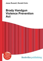 Brady Handgun Violence Prevention Act