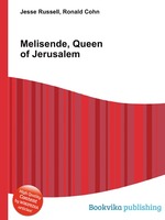 Melisende, Queen of Jerusalem