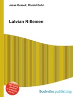 Latvian Riflemen