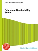 Futurama: Bender`s Big Score