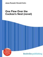 One Flew Over the Cuckoo`s Nest (novel)