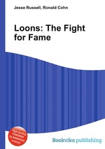 Loons: The Fight for Fame