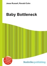 Baby Bottleneck