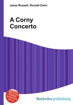 A Corny Concerto