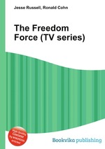 The Freedom Force (TV series)