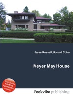 Meyer May House