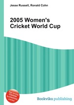 2005 Women`s Cricket World Cup