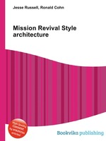 Mission Revival Style architecture