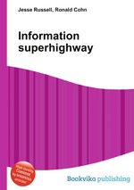 Information superhighway