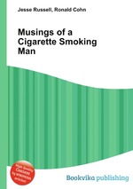 Musings of a Cigarette Smoking Man