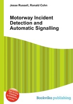 Motorway Incident Detection and Automatic Signalling