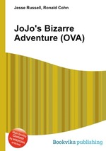 JoJo`s Bizarre Adventure (OVA)