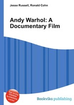 Andy Warhol: A Documentary Film