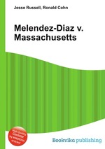 Melendez-Diaz v. Massachusetts