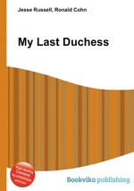 My Last Duchess