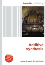 Additive synthesis