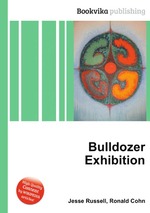Bulldozer Exhibition