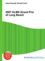 2007 ALMS Grand Prix of Long Beach