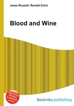 Blood and Wine