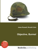 Objective, Burma!