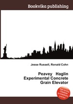 Peavey Haglin Experimental Concrete Grain Elevator