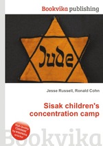 Sisak children`s concentration camp