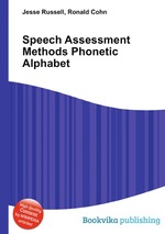 Speech Assessment Methods Phonetic Alphabet