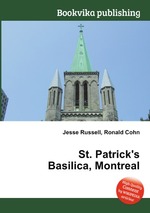 St. Patrick`s Basilica, Montreal