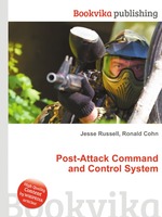 Post-Attack Command and Control System